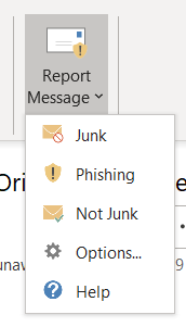  screenshot showing report message button with options list showing Junk Phishing Not Junk Options and Help