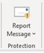 screen shot of the 'report message' button in MS Outlook
